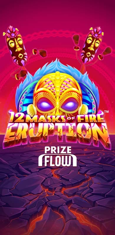 12 Masks of Fire Eruption Prize Flow in Si_topreleases