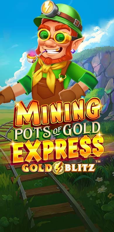 Mining Pots of Gold Express Gold Blitz in Si_topreleases