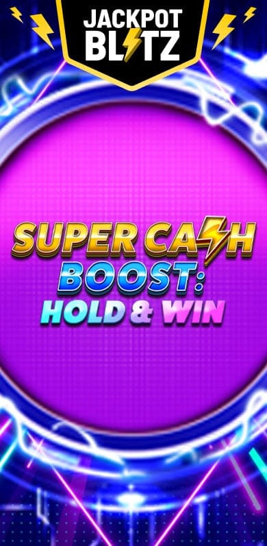 Super Cash Boost: Hold and Win in Sub_JackpotBlitz