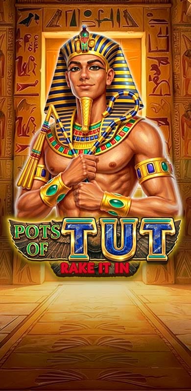 Pots of Tut Rake it in in si_newexl