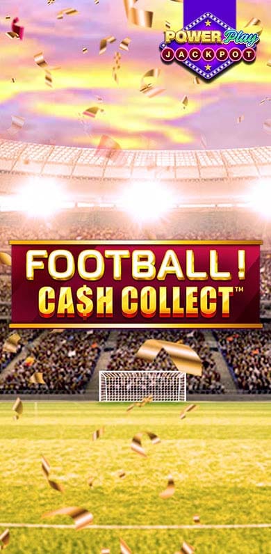 Football Cash Collect PowerPlay Jackpot in si_powerplay