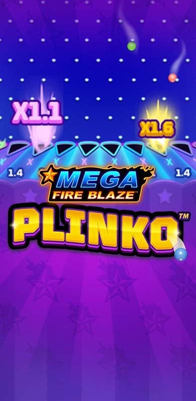 Mega Fire Blaze: Plinko in si_clutchgames