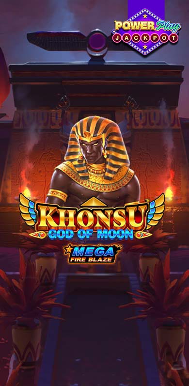 Mega Fire Blaze: Khonsu God of Moon PowerPlay in si_powerplay