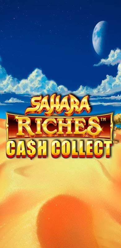 Sahara Riches: Cash Collect in si_playtechslots