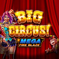 Mega Fire Blaze: Big Circus! in Si_vegasslots