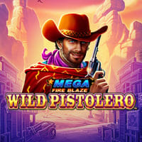 Mega Fire Blaze: Wild Pistolero in si_top12